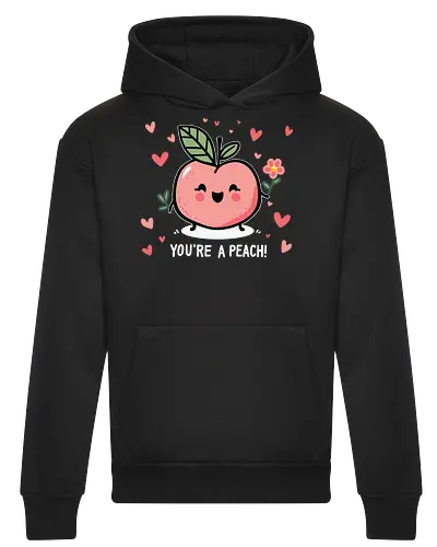 YOU'RE A PEACH
