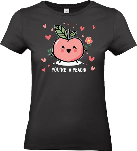 YOU'RE A PEACH - cute, cartoon, peach, hearts, flower, smiling, phrase, character, whimsical - Standard T-Shirt (Frauen)