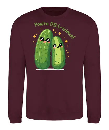 You're DILL-icious - kawaii, cucumbers, cute, cartoon, playful, text, green, expressive, fun, illustration - Sweatshirt