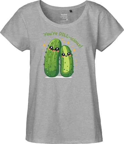 You're DILL-icious