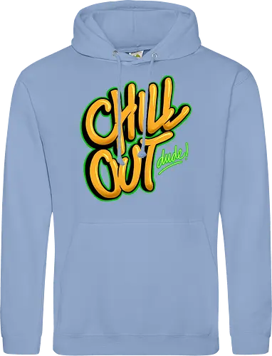 chill out 