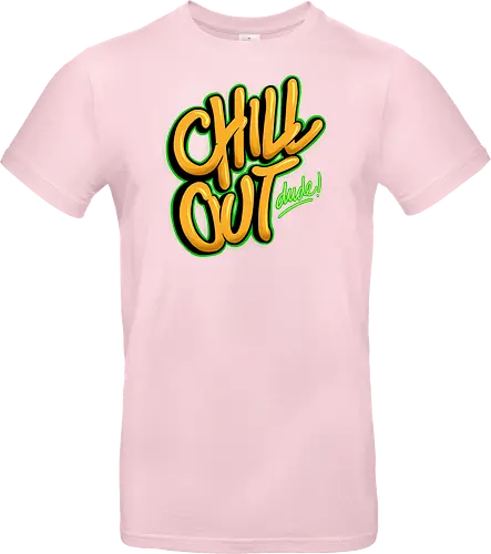 chill out 