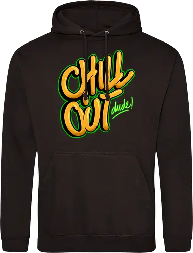 chill out 