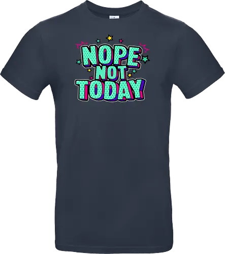 not today 