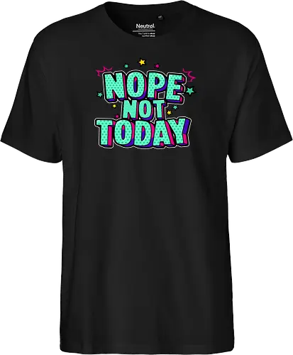 not today 