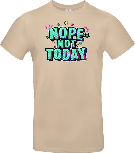 not today 