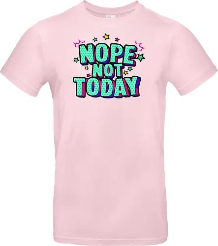 not today 