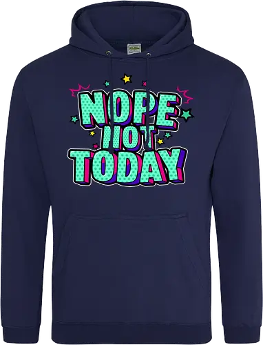 not today 