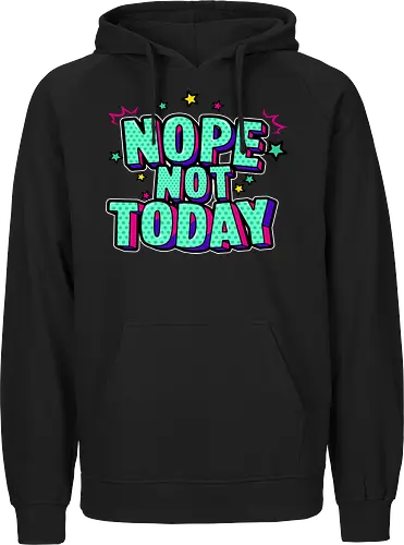 not today 