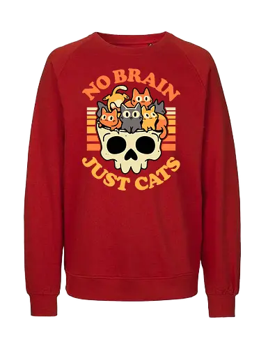 No Brain Just Cats - cats, kawaii, skull, creepy cute, funny, brain, skeleton, spooky, kitties, kittens, cat lover, dark humor, quirky, retro, gothic style - Fairtrade Sweatshirt