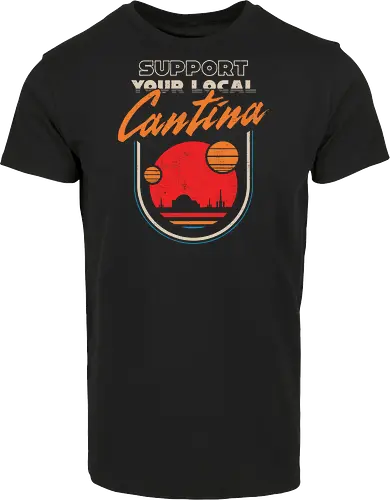 Support Your Local Cantina - Sci-Fi Retro Bar 