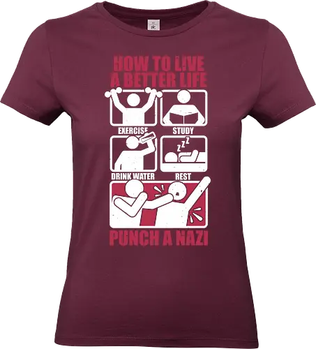 How To Have A Better Life - Historical, History, Daily, Routine, Revolution, Trained, Training, Exercise, Resting, Sleeping, Sleep, Sleepy, Reading, Read, Book, Punch, Bad Guys, Baddies, How To, Comics, Comic, Information, Infographic, Nazis - Standard T-Shirt (Frauen)