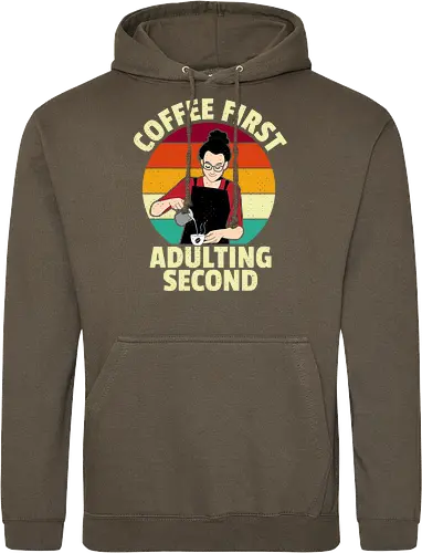 Coffee First, Adulting Second