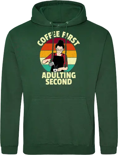 Coffee First, Adulting Second