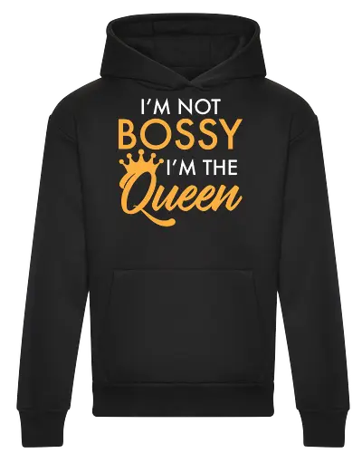 I'm not bossy, I'm the Queen