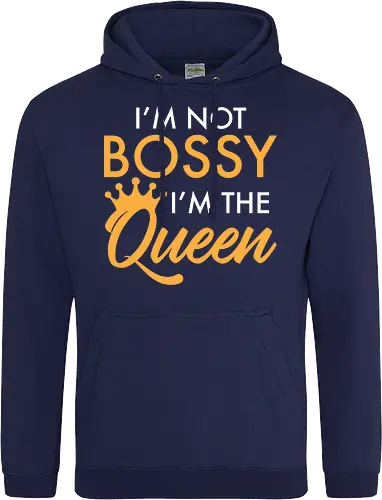 I'm not bossy, I'm the Queen