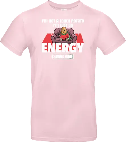 I'm not a couch potato, I'm just on energy saving mode
