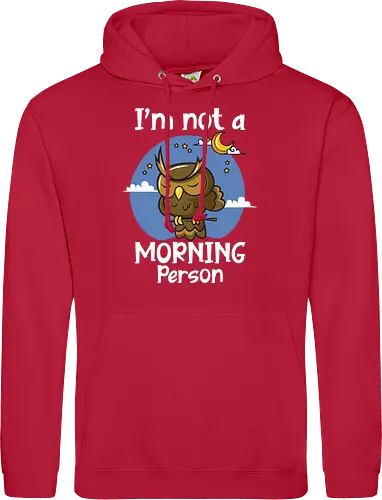 I'm not a morning person