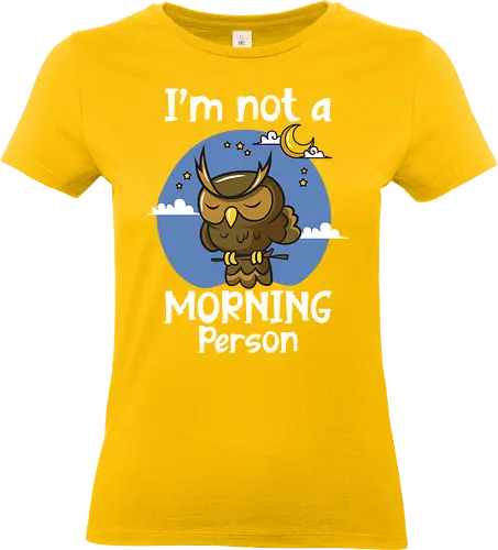 I'm not a morning person - owl, cute, night, sky, stars, moon, humor, sleep, cartoon, text - Standard T-Shirt (Frauen)