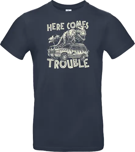 Here Comes Trouble