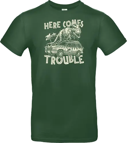 Here Comes Trouble