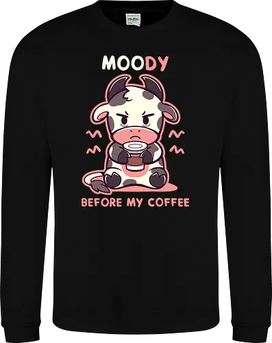 MOOdy Before my Coffee