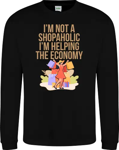 I'm not a shopaholic, I'm helping the economy