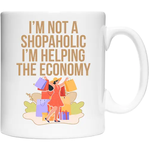 I'm not a shopaholic, I'm helping the economy