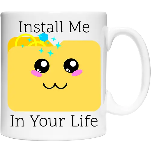 Cute Kawaii Install Me in Your Life (Installier Mich in Dein Leben)