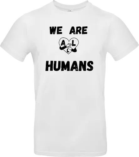 We Are All Humans