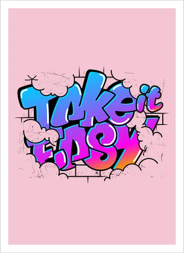 take easy 