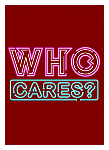who cares