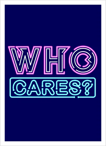 who cares