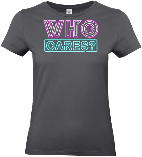 who cares - textart, typography, calligraphy, cool, font, chill, relax, graffiti, easy, bro, care - Standard T-Shirt (Frauen)