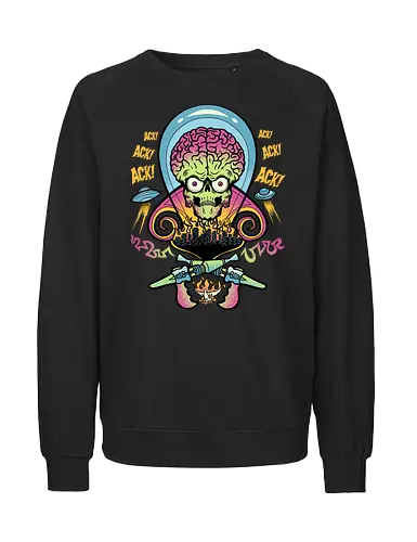 Martian Mayhem - 90s, 90s movies, ack ack, brain, cult film, funny, halloween, horror, invasion, mars, martian, nostalgia, sci fi, space, ufo - Fairtrade Sweatshirt