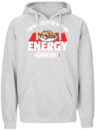 I'm not lazy I'm just on energy saving mode - sloth, energy, humorous, napping, lazy, resting, graphic, slogan, sleeping, playful - Fairtrade Hoodie