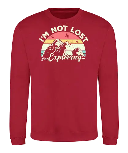 I'm not lost, I'm exploring. - mountain, exploring, adventure, retro, sunset, nature, birds, typography, colorful - Sweatshirt