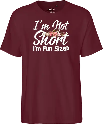 I'm Not Short, I'm Fun Sized