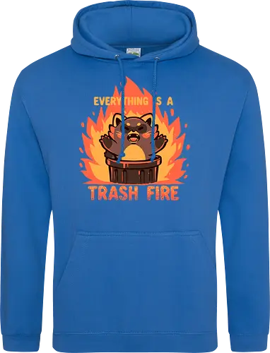 Everything is a Trash Fire