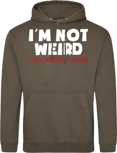 I'm NOT WEIRD, I'M LIMITED EDITION