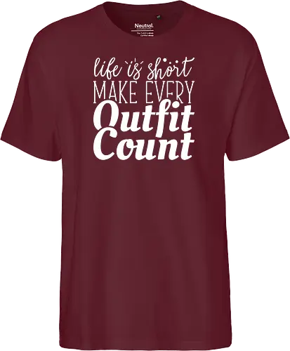 Life is short make every outfit count.