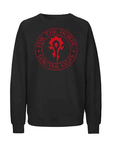 Orcs For the Horde - Orcs, pc gaming, gamers., the Horde, fantasy warfare, epic battle, fantasy warriors, unstoppable force, Orc faction, dark fantasy, battle-ready warriors, video games, rpg - Fairtrade Sweatshirt
