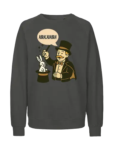 abracadabra - magician, rabbit, top hat, magic trick, wand, abracadabra, whimsical, performer, vintage - Fairtrade Sweatshirt