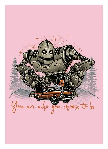 You are who you choose to be