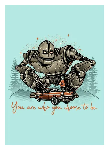 You are who you choose to be