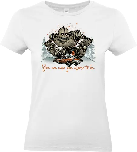 You are who you choose to be - Movies, retro, robot, robots, film, giant, alien, animated - Standard T-Shirt (Frauen)