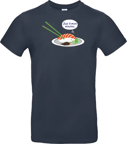 Just 5 more minutes sushi