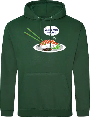 Just 5 more minutes sushi