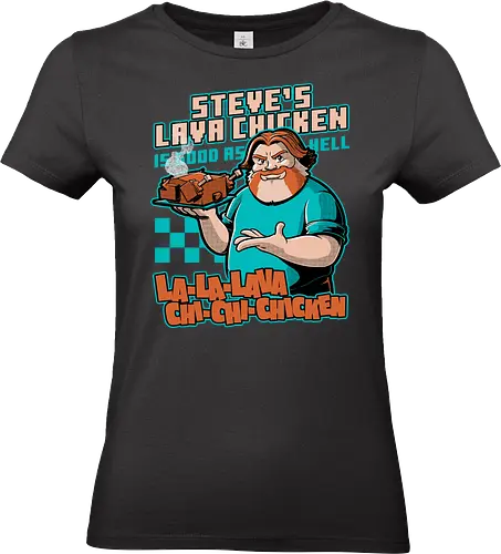 Game Lava Chicken - Games, Game, Video Games, Video Game, Movie, Chicken, Fast Food, Food, Restaurant, Adventure, Fantasy, Chubby, Fun, Funny - Standard T-Shirt (Frauen)