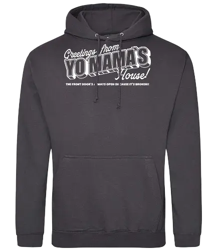 Greeting Mama House - Funny, Fun, Cool, Internet, Meme, Memes, Joke, Yo Mama, Travel, Vacation, Greetings, Postcard, Lettering, quote - Standard Hoodie